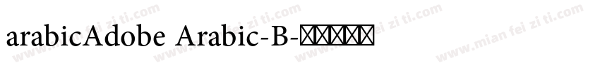 arabicAdobe Arabic-B字体转换